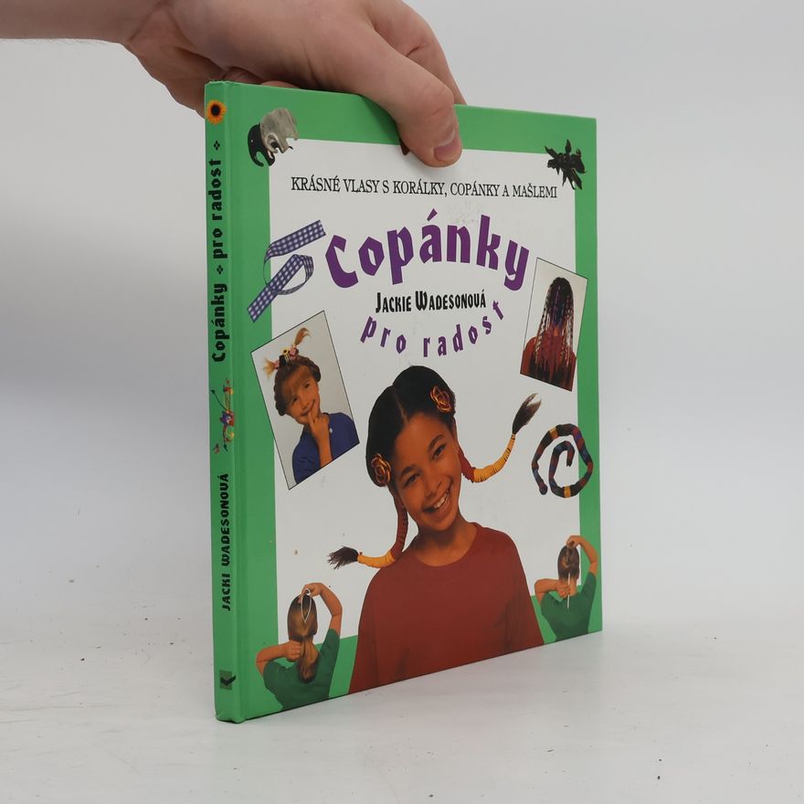 Kateřina Thorová Copánky pro radost