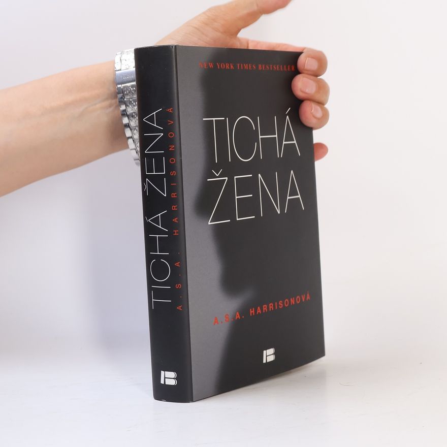 A. S. A. Harrison Tichá žena