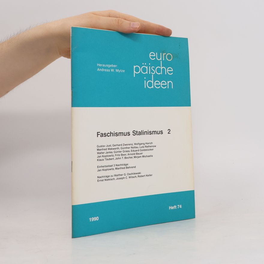 Various authors Europäische Ideen 74. Faschismus Stalinismus 2