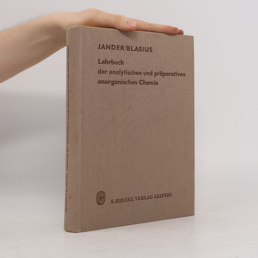 Autorenkollektiv Lehrbuch der analytischen und präparativen anorganischen Chemie