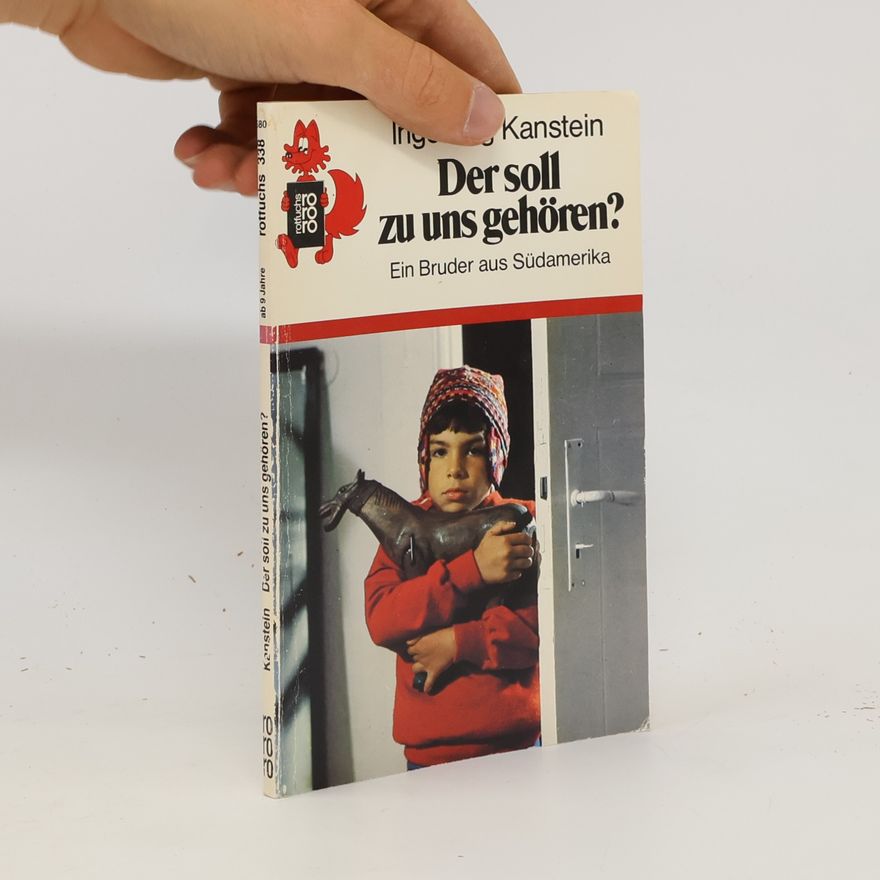 Ingeburg Kanstein Der soll zu uns gehören?
