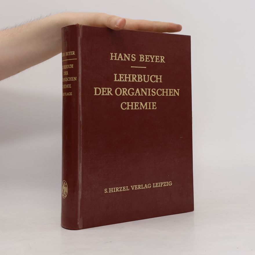 Hans Beyer Lehrbuch der Organischen Chemie