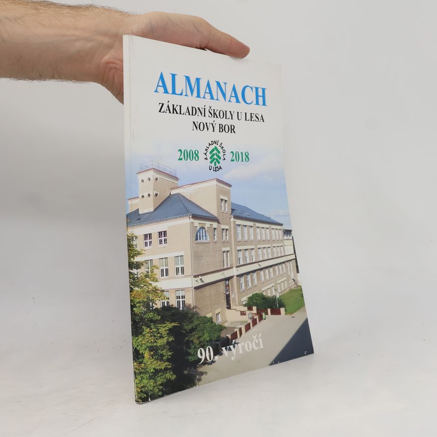 Kolektiv autorů Almanach základní školy U Lesa, Nový Bor