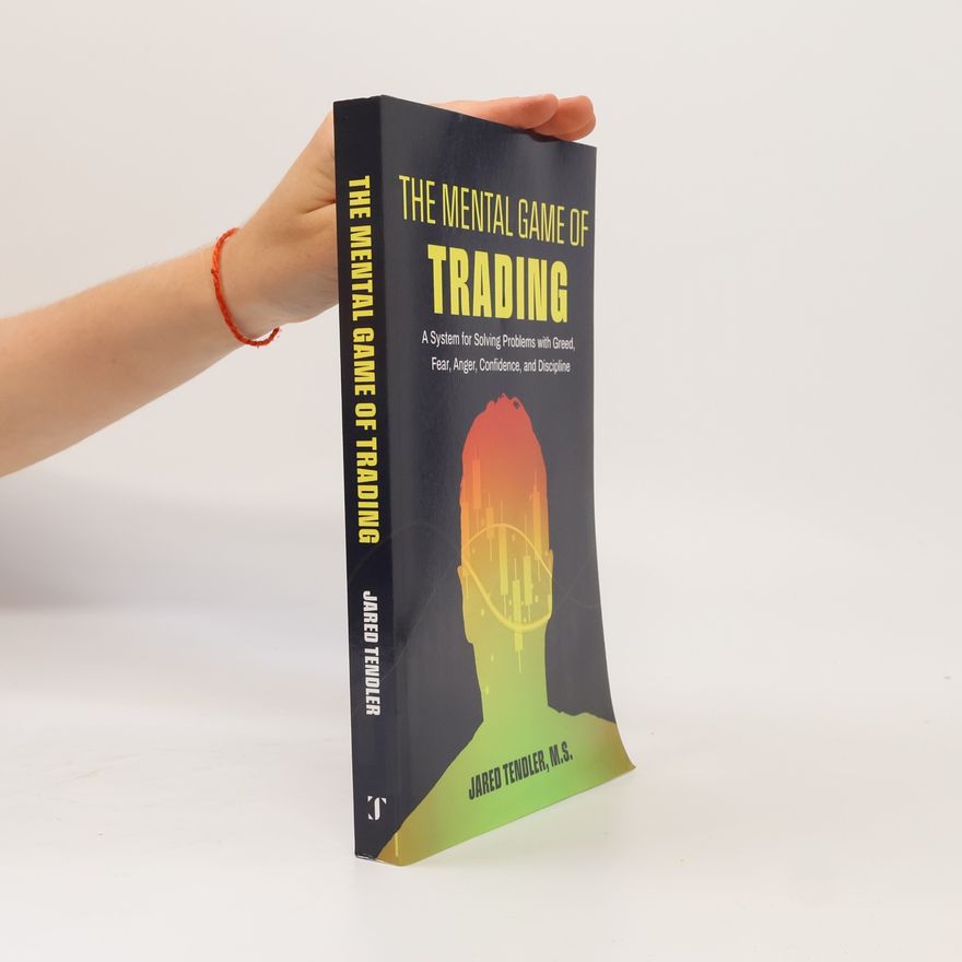 Jared Tendler The Mental Game of Trading