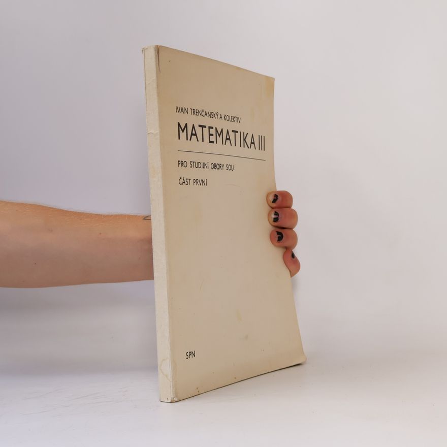 Kolektiv autorů Matematika III/1