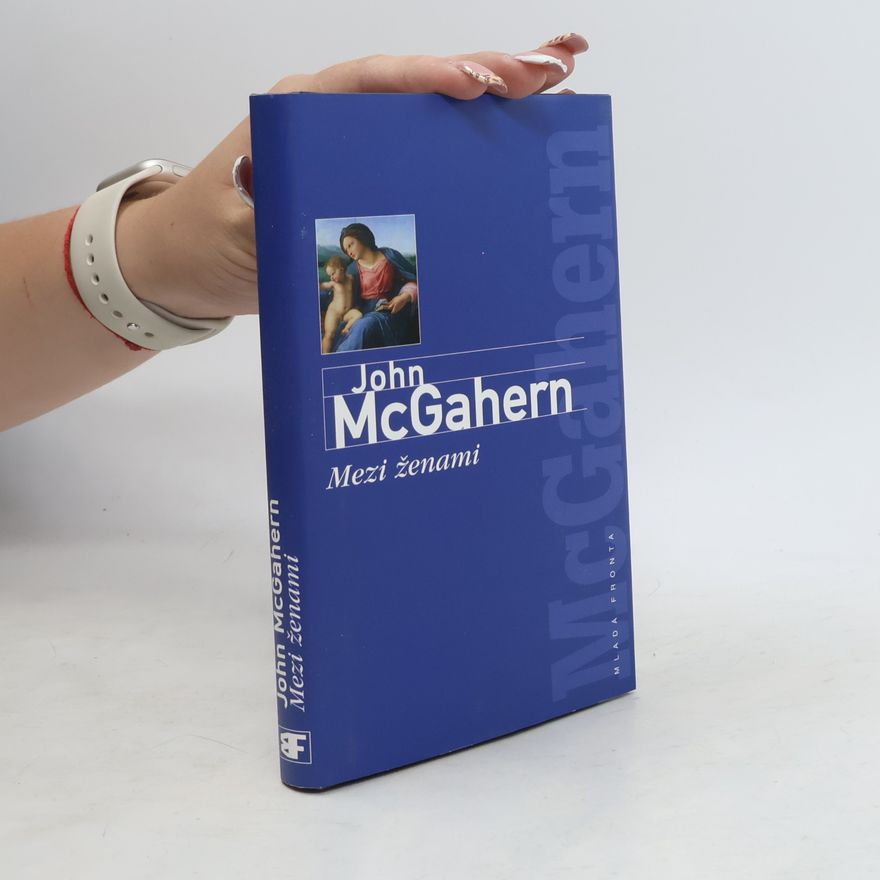 John McGahern Mezi ženami
