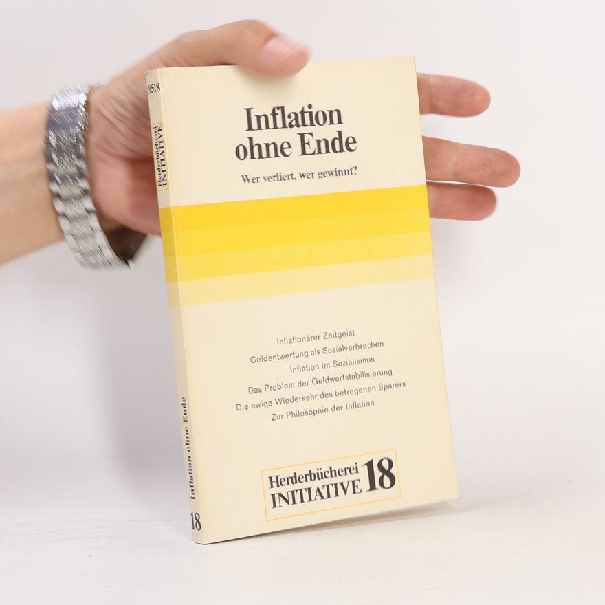 Gerd-Klaus Kaltenbrunner Herderbücherei - 9518: Inflation ohne Ende