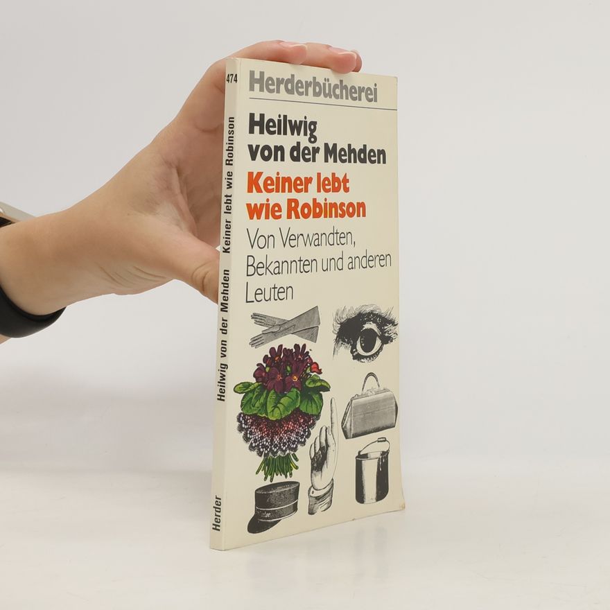 Heilwig von der Mehden Keiner lebt wie Robinson