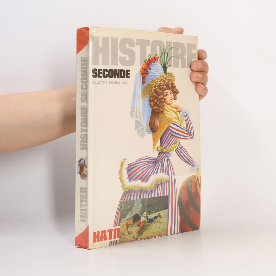 Various authors Histoire Classe de Seconde