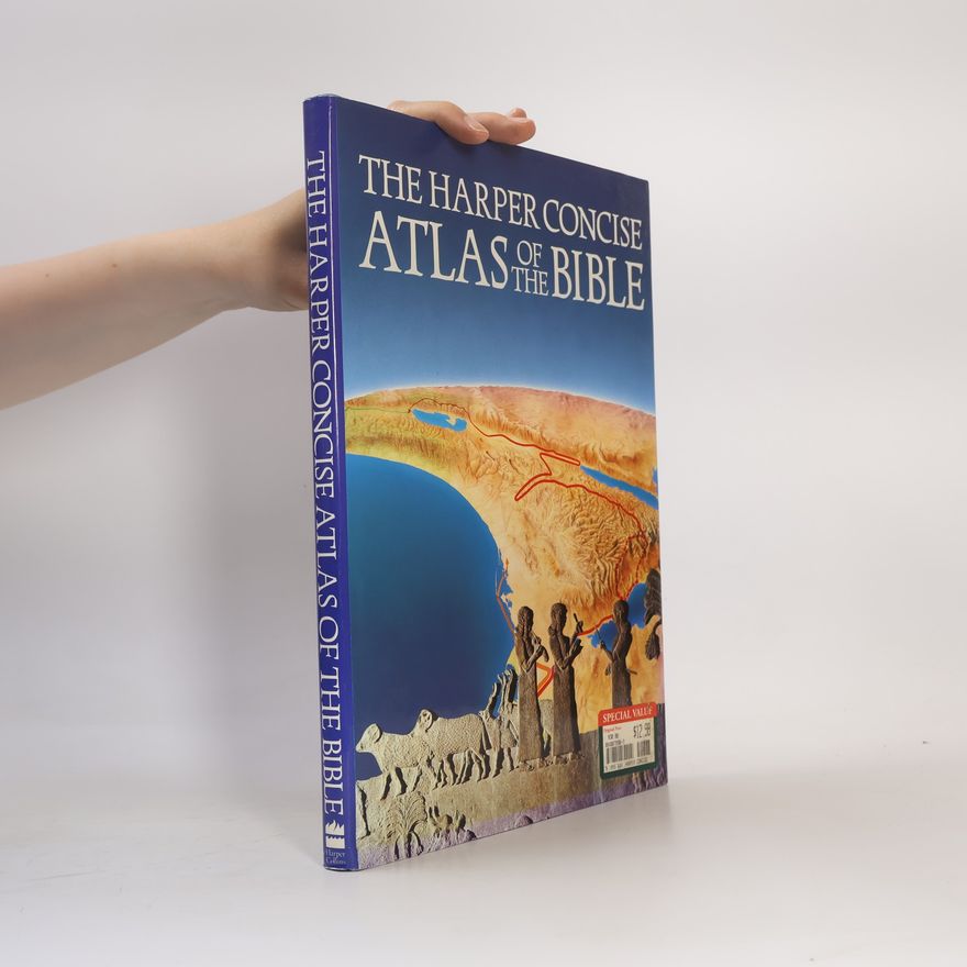 James Bennett Pritchard The Harper Concise Atlas of the Bible
