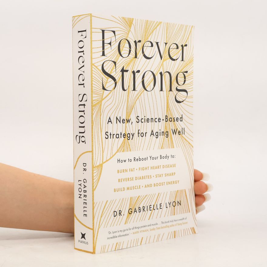 Gabrielle Lyon Forever Strong