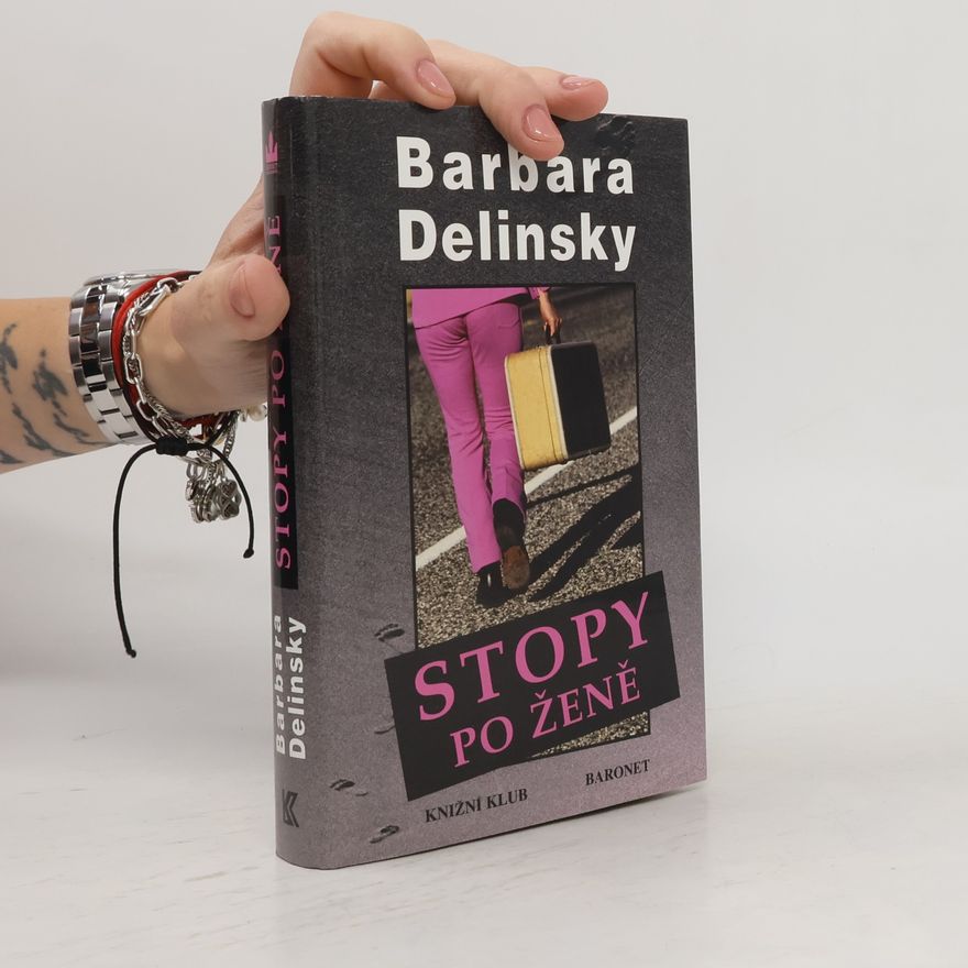 Barbara Delinsky Stopy po ženě
