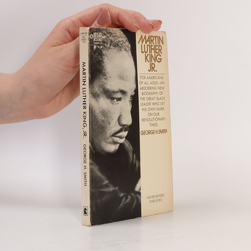 George H. Smith Martin Luther King Jr.