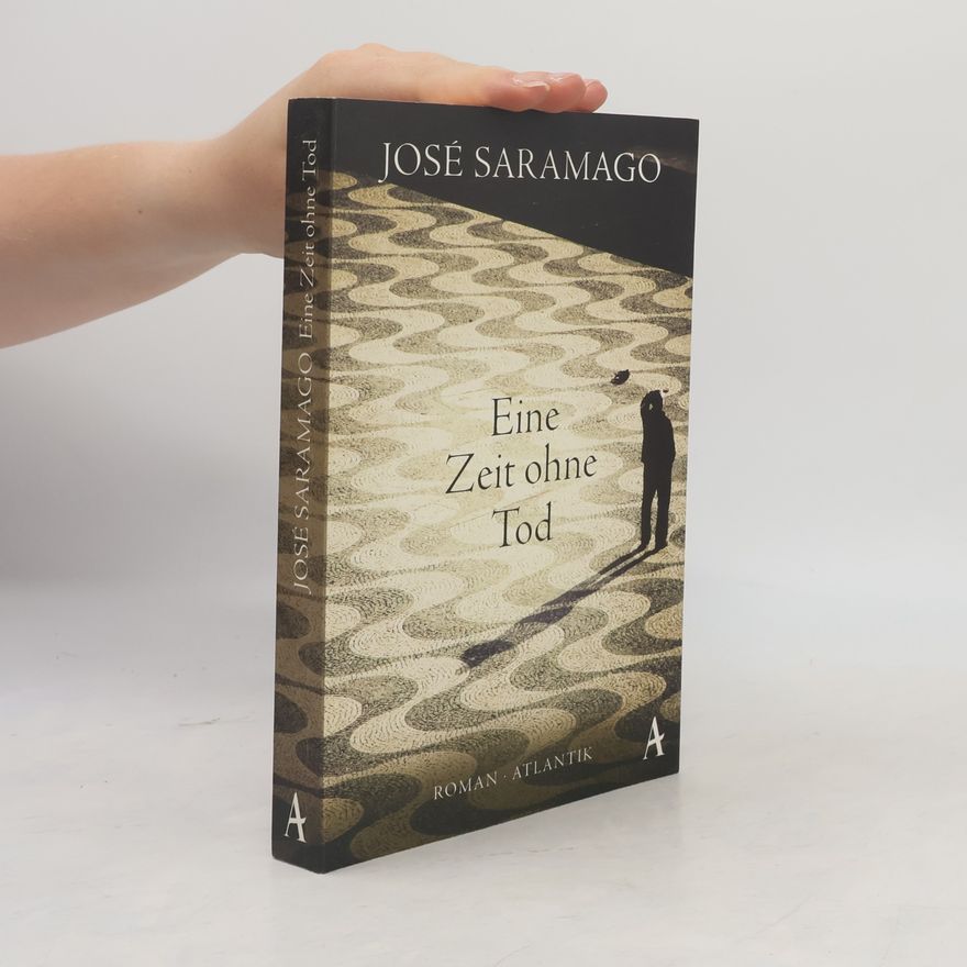 José Saramago Eine Zeit ohne Tod