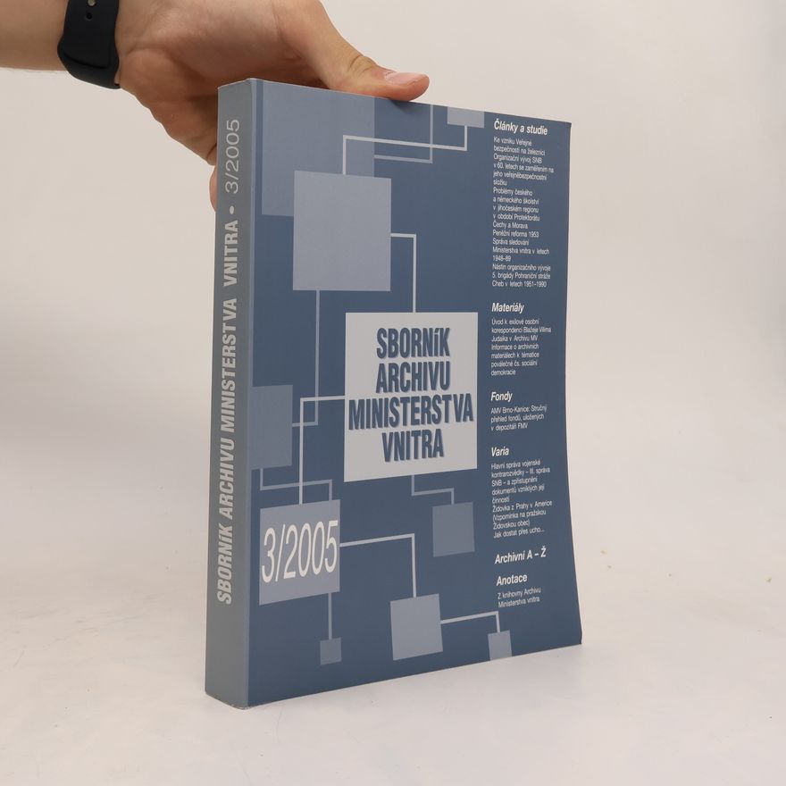 Autorenkollektiv Sborník archivu Ministerstva vnitra 3/2005