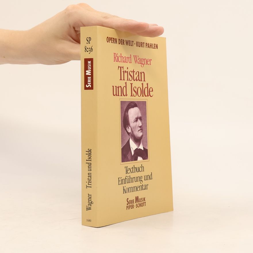 Richard Wagner Tristan und Isolde