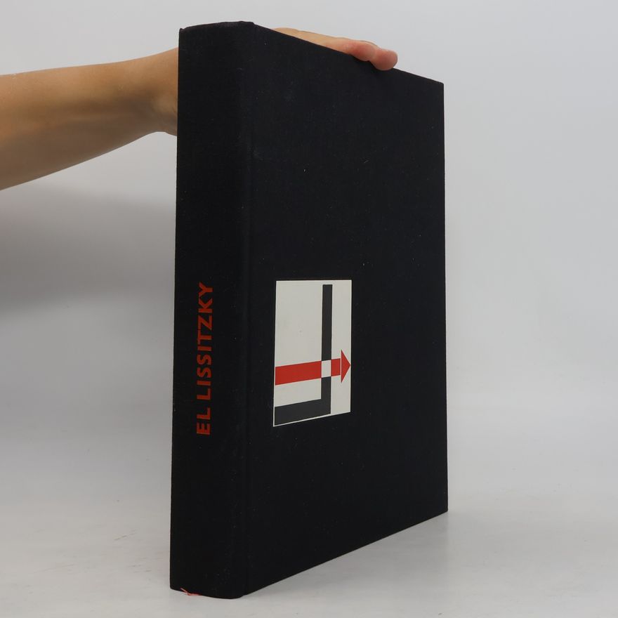 El Lissitzky El Lissitzky