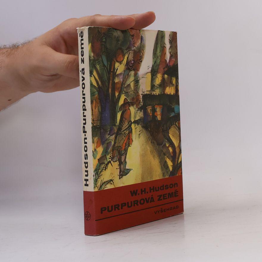 William Henry Hudson Purpurová země