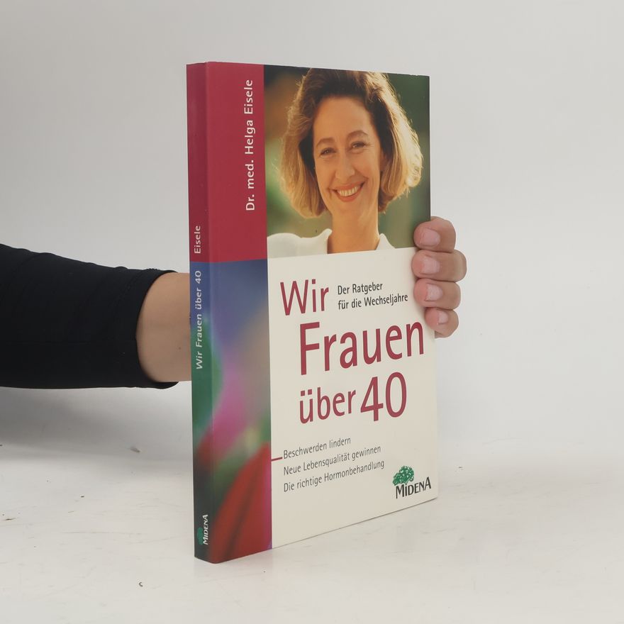 Helga Eisele Wir Frauen über 40