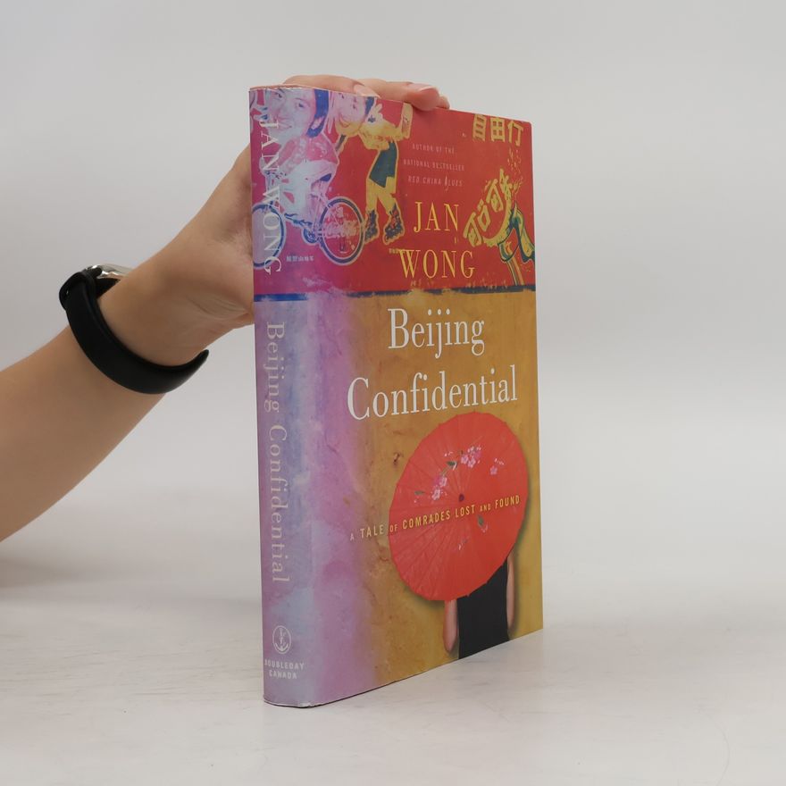 Jan Wong Beijing Confidential