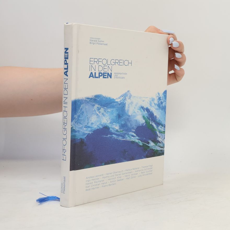 Harald Gohm Erfolgreich in den Alpen