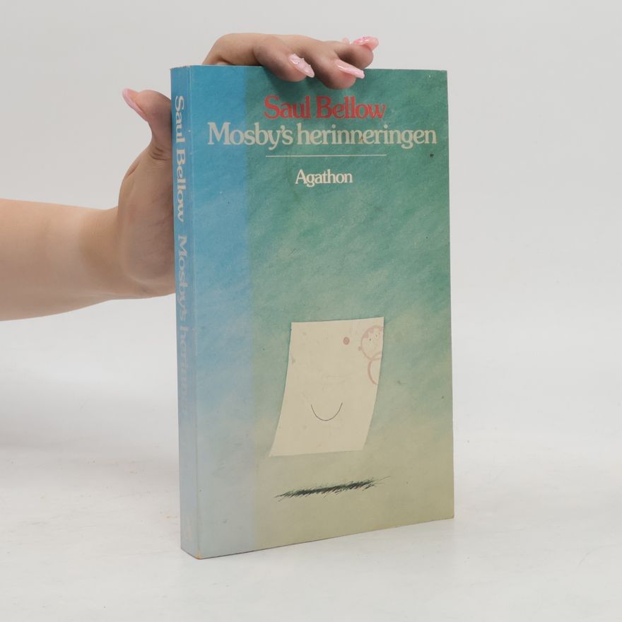 Saul Bellow Mosby's herinneringen