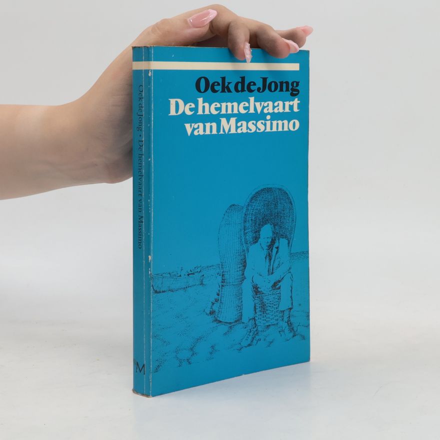 Oek de Jong De hemelvaart van Massimo