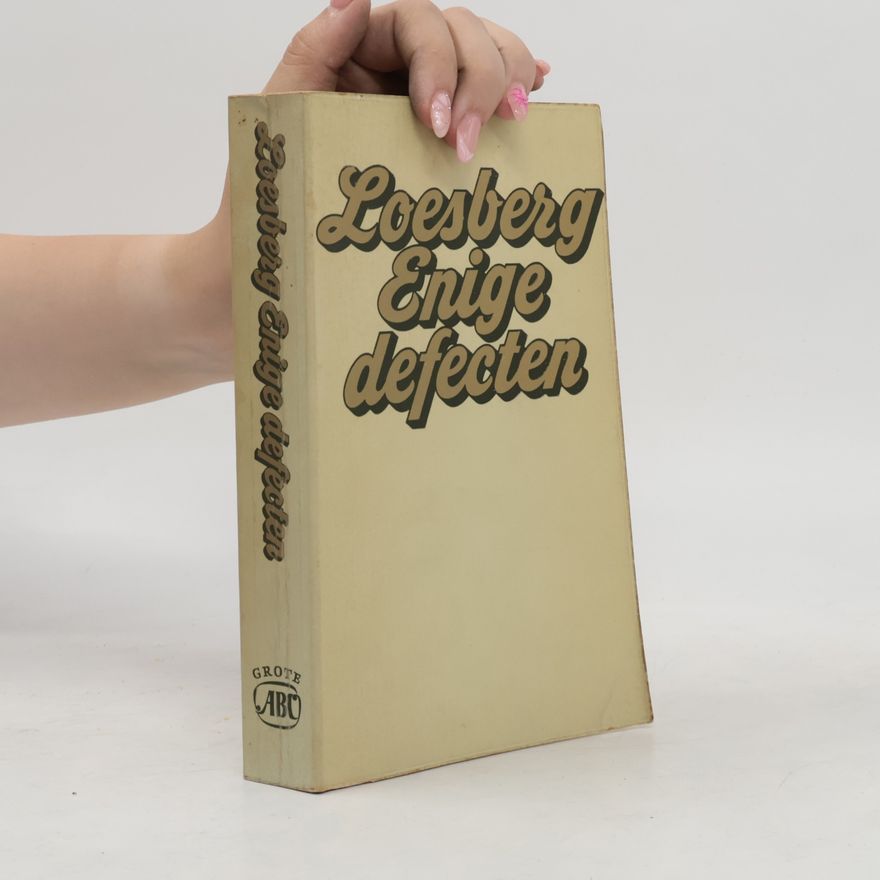 R. A. Loesberg Enige defecten