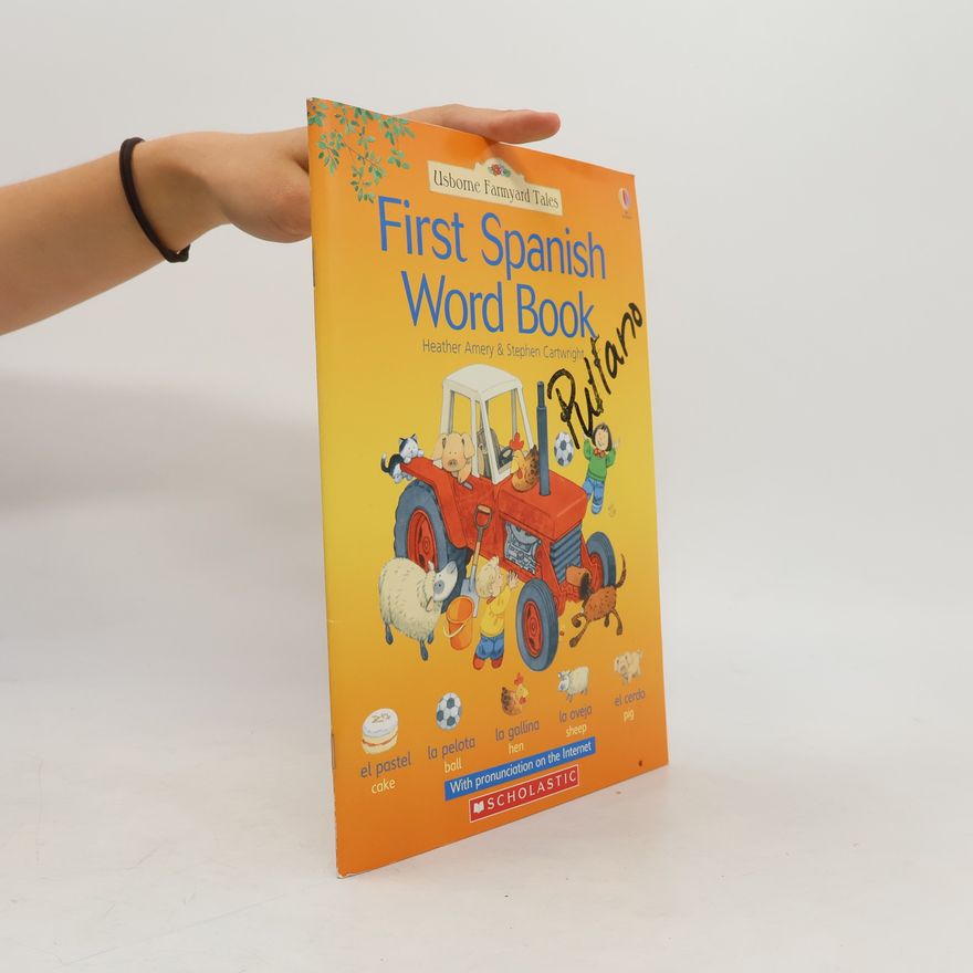 Heather Amery First Spanish Word Book