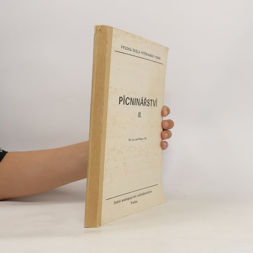 Kolektiv autorů Pícninářství Díl II. Kalkulace a organisace výroby píce