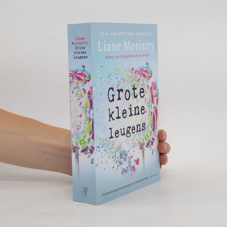 Liane Moriarty Grote kleine leugens