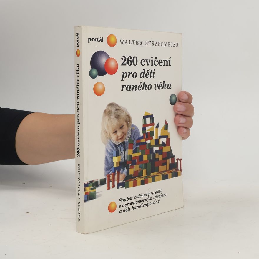 Walter Strassmeier 260 cvičení pro děti raného věku