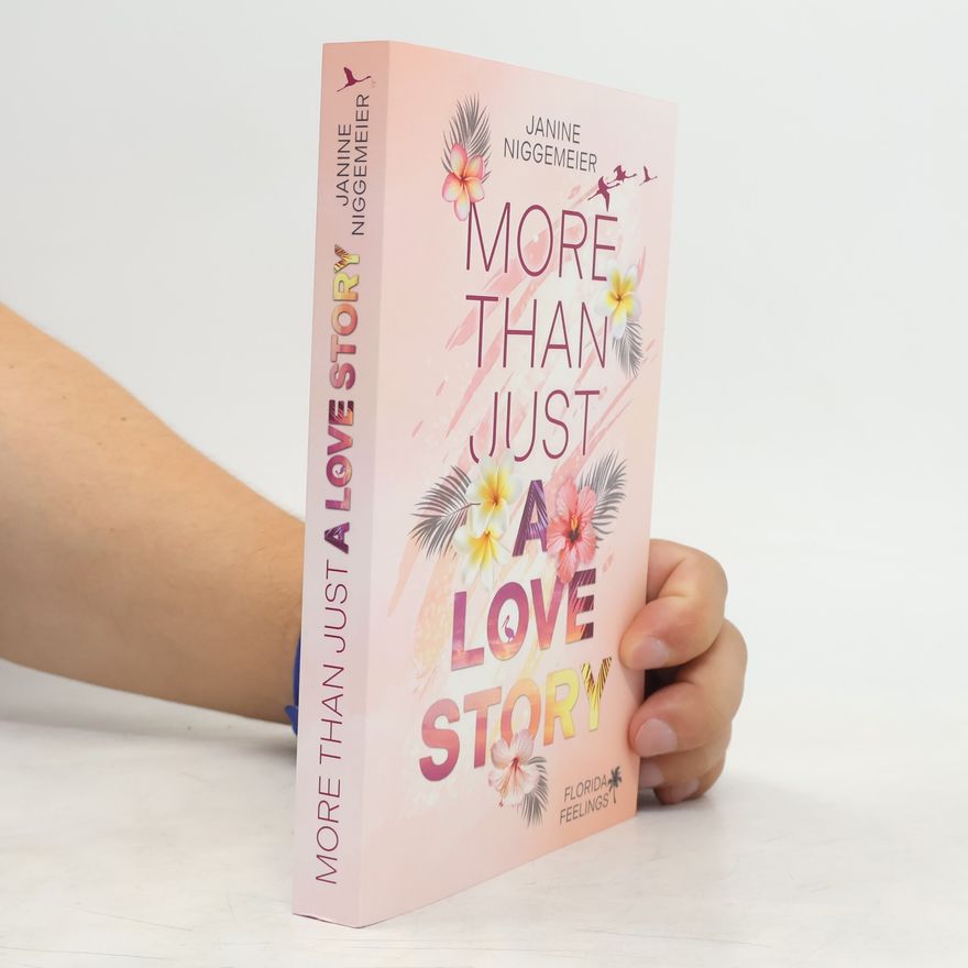Janine Niggemeier More Than Just a Love Story