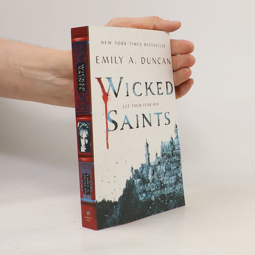 Emily A. Duncan Wicked Saints