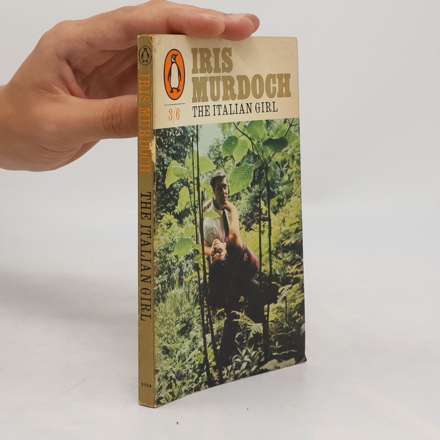Iris Murdoch The Italian Girl