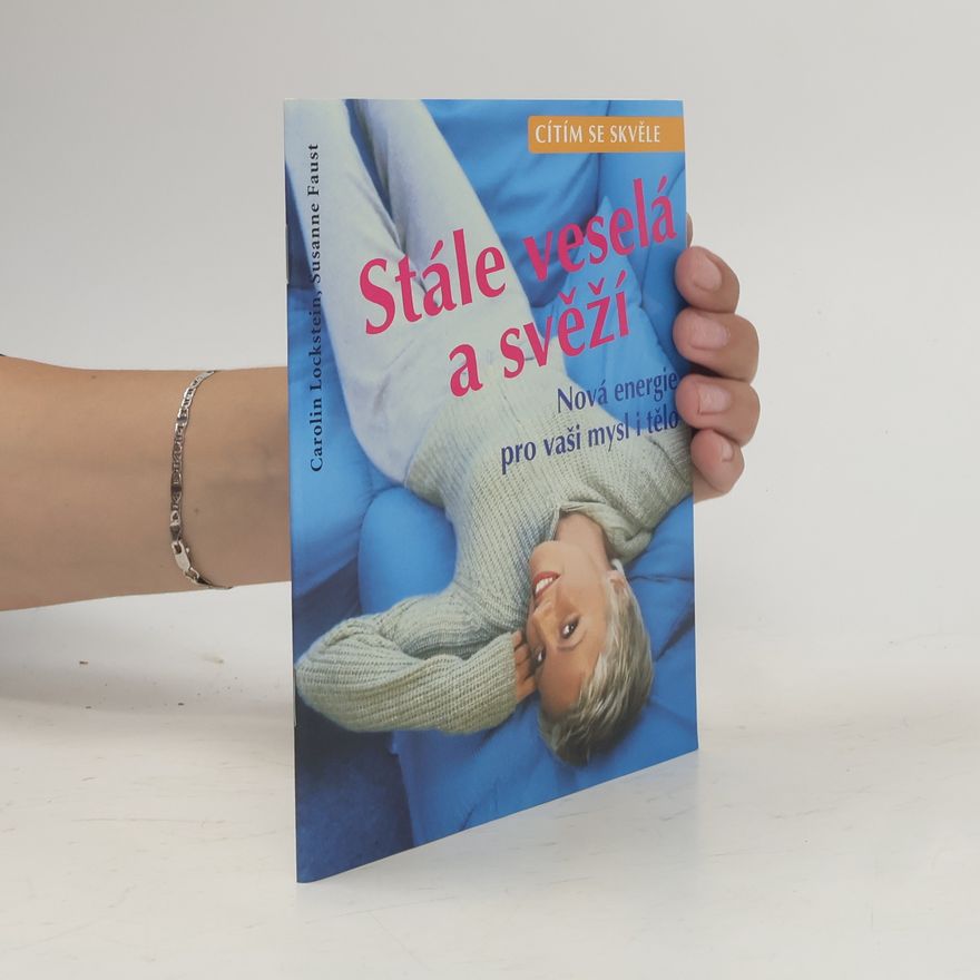Susanne Faust Stále veselá a svěží