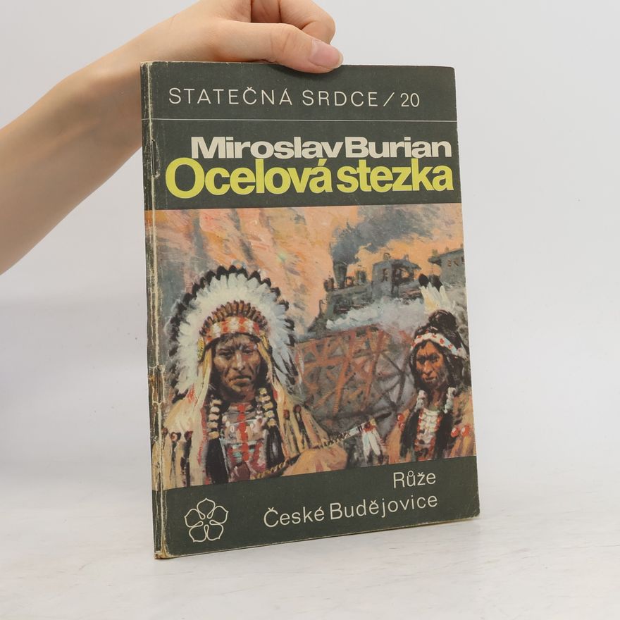 Miroslav Burian Ocelová stezka