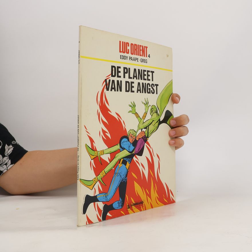 Eddy Paape Luc Orient. De planeet van de angst