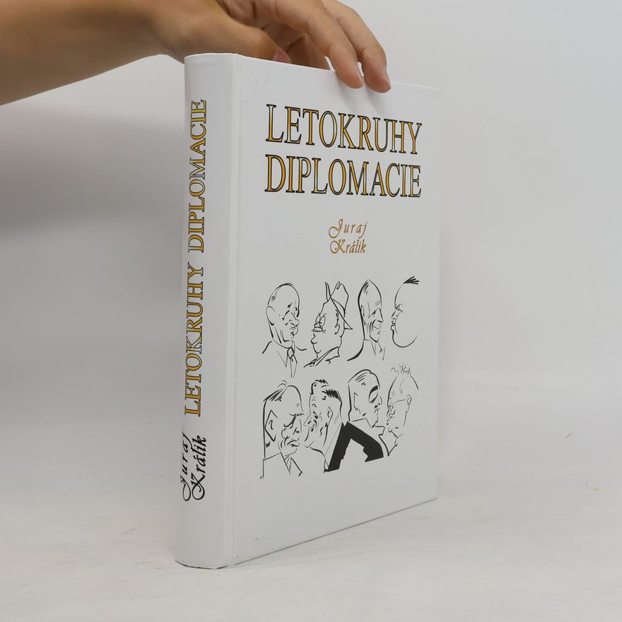 Juraj Králík Letokruhy diplomacie