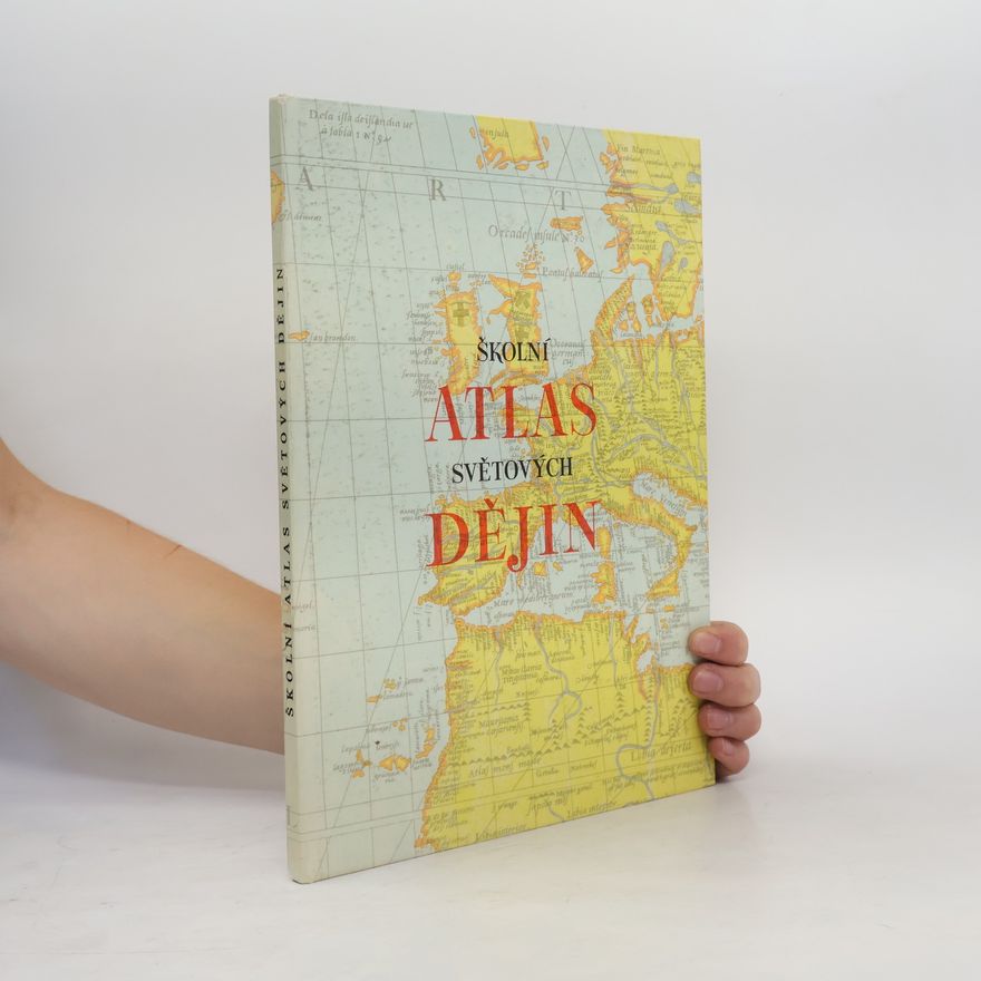 AA.VV. Školní atlas světových dějin