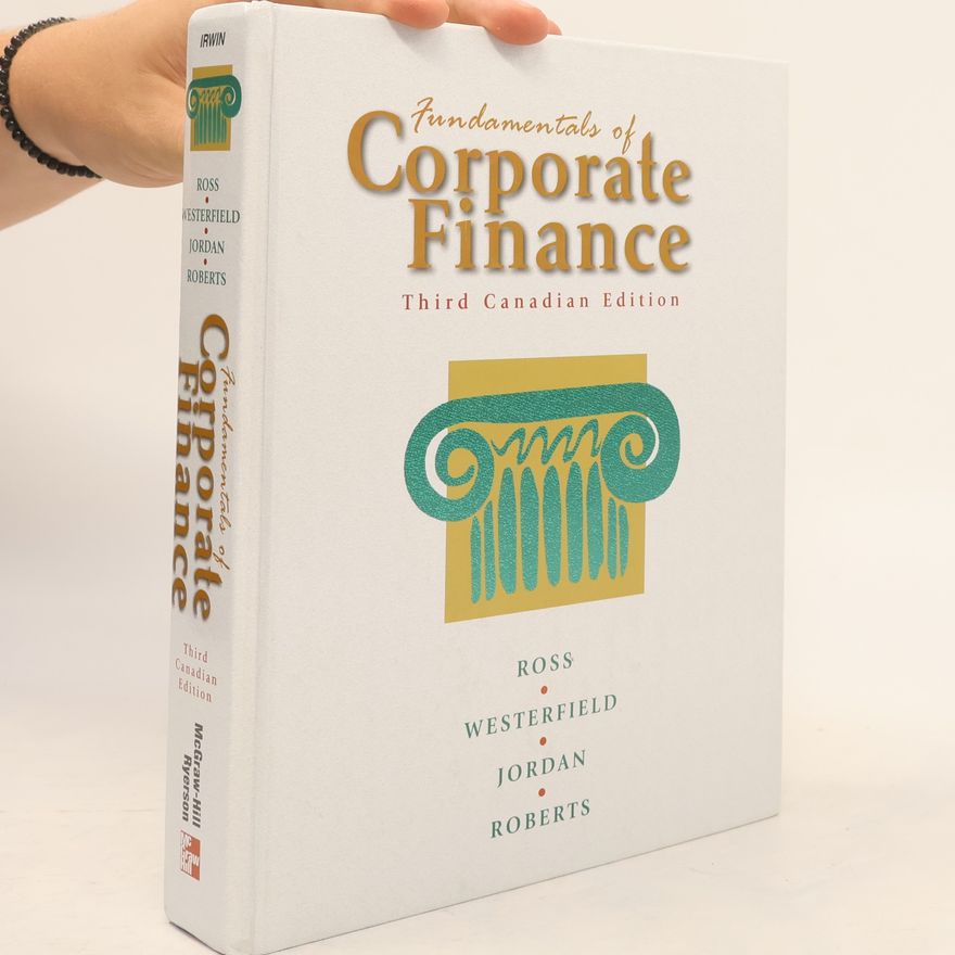 Roberts Fundamentals of Corporate Finance
