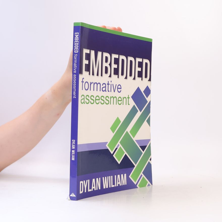 Dylan Wiliam Embedded Formative Assessment