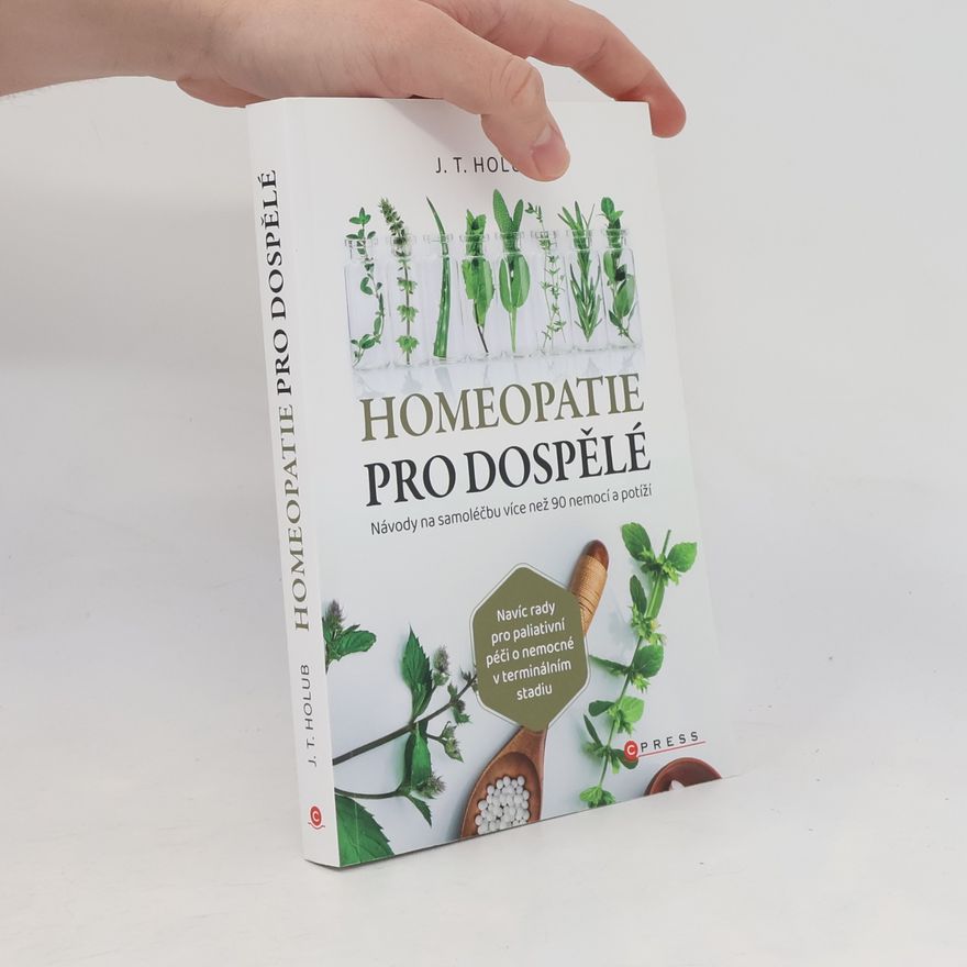 J. T. Holub Homeopatie pro dospělé