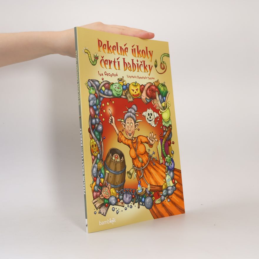Gecková Iva Pekelné úkoly čertí babičky
