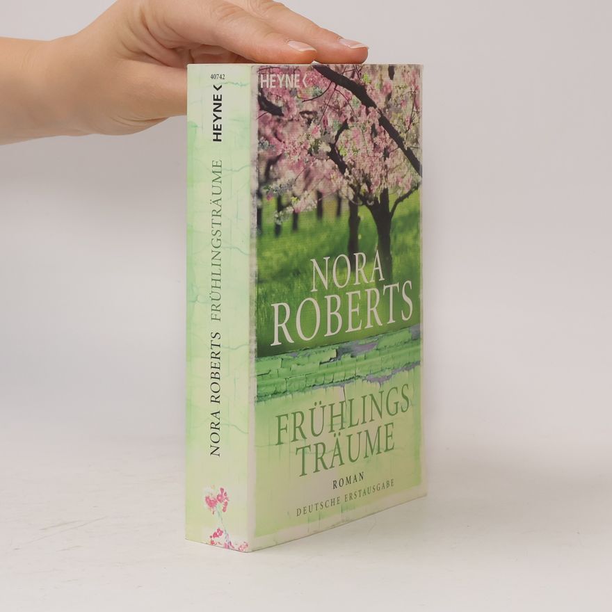 Nora Roberts Frühlingsträume