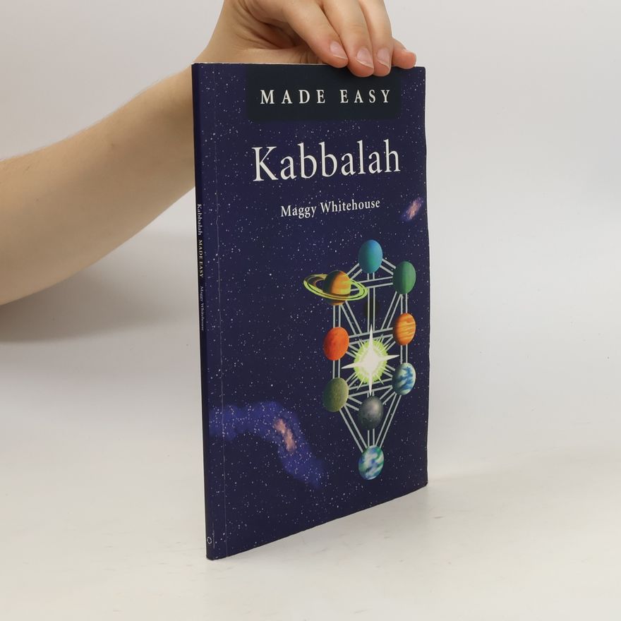 Maggy Whitehouse Kabbalah Made Easy