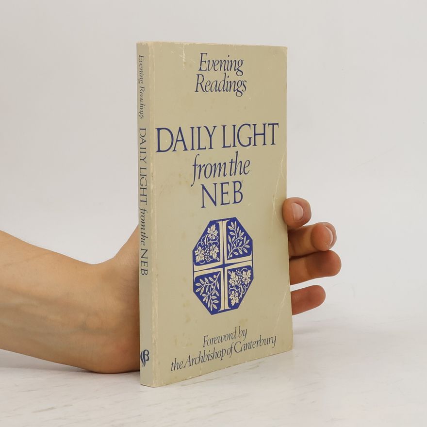 The Archbishop of Canterbury Daily Light