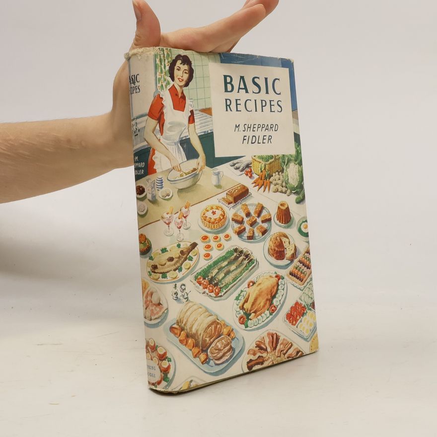M. Sheppard Fidler Basic Recipes