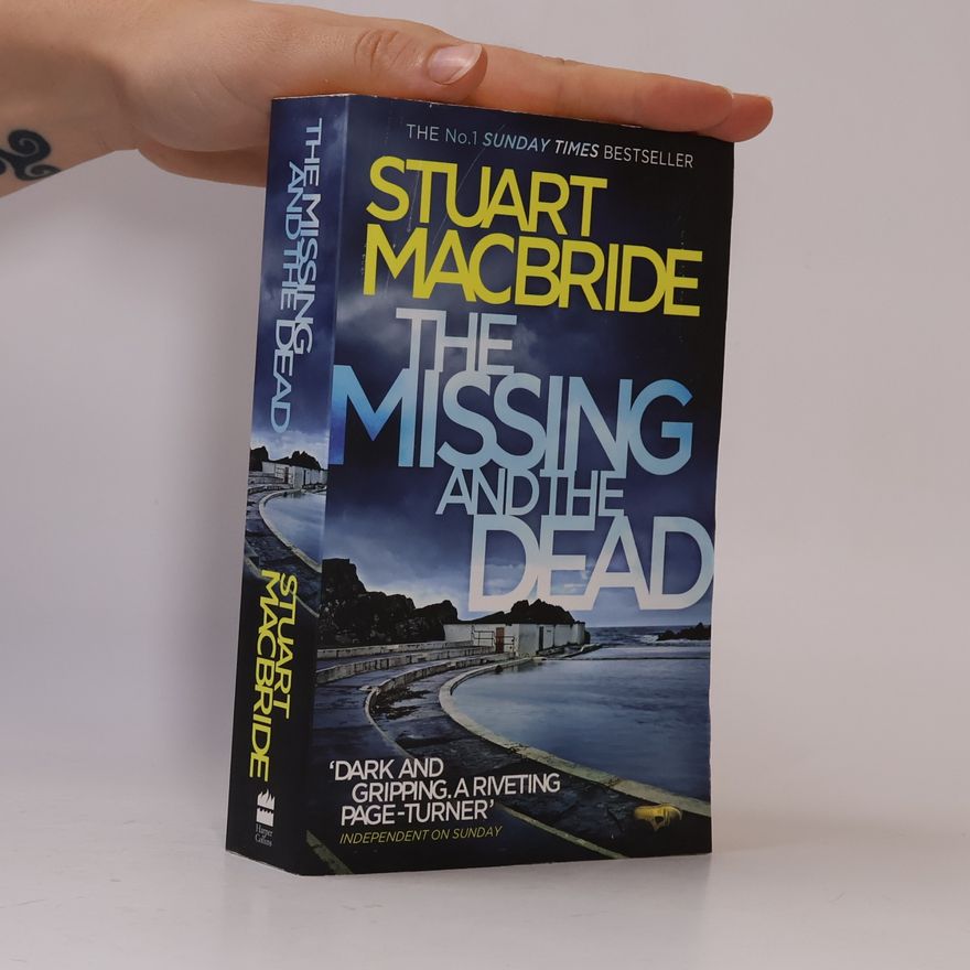 Stuart Macbride The Missing and the Dead