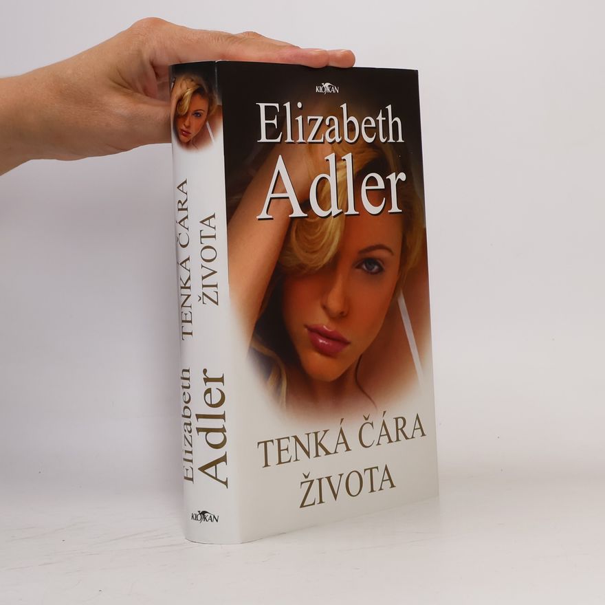 Elizabeth Adler Tenká čára života